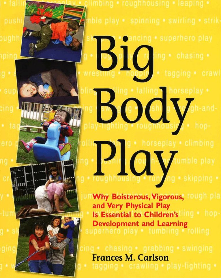Frances M. Carlson - Big Body Play, Häftad