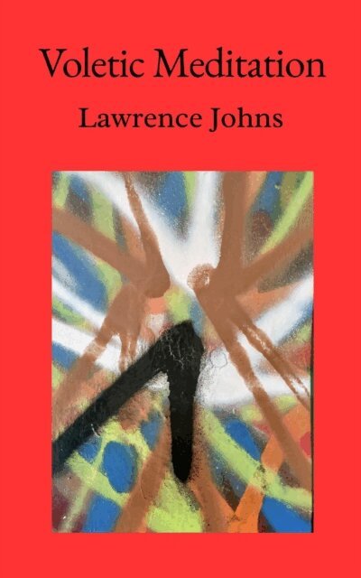 Lawrence Johns - Voletic Meditation, E-bok. Tillgänglighet: Lägg i varukorg