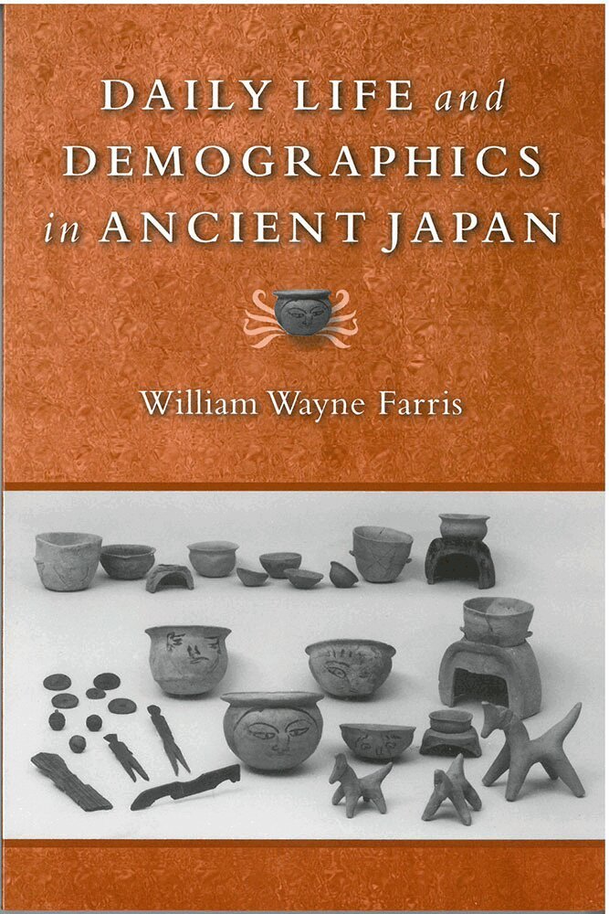 William Wayne Farris - Daily Life and Demographics in Ancient Japan, Inbunden. Tillgänglighet: Tillfälligt slut
