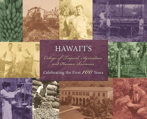 Barry M. Brennan, James R. Hollyer - Hawai'is College of Tropical Agriculture and Human Resources, Inbunden. Tillgänglighet: Tillfälligt slut