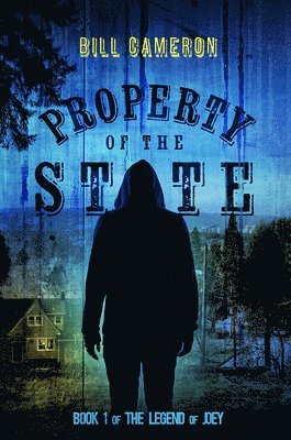 Bill Cameron - Property of the State, Häftad. Tillgänglighet: Lägg i varukorg