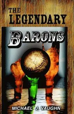 Michael J. Vaughn, John P. Rutledge - Legendary Barons, Häftad. Tillgänglighet: Lägg i varukorg