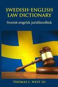 Swedish-English Law Dictionary: Svensk-engelsk juridikordbok