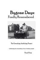 J. Thomas Hetrick - Bygone Days: Fondly Remembered, Häftad