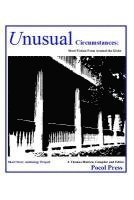 J. Thomas Hetrick - Unusual Circumstances: Short Fiction From Around the Globe, Häftad