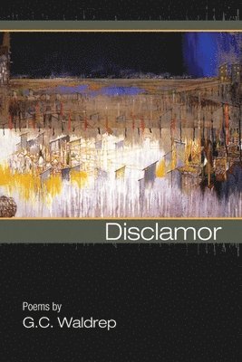 G.C. Waldrep - Disclamor, Häftad