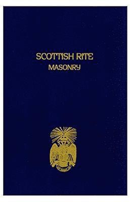 Blanchard John - Scottish Rite Masonry Volume 2, Häftad