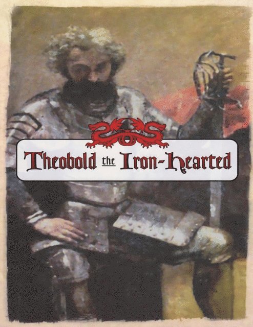 E. Thompson Baird - Theobold the Iron-Hearted, E-bok