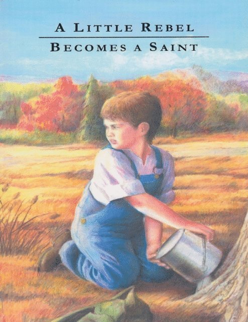 Dennis Gundersen - Little Rebel Becomes a Saint, E-bok
