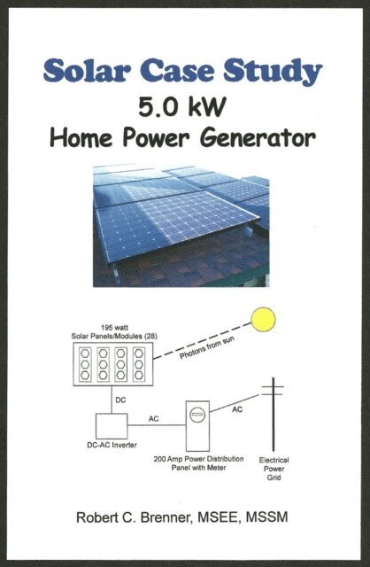BrennerBooks - Solar Case Study: 5.0 kW Home Power Generator, E-bok. Tillgänglighet: Lägg i varukorg