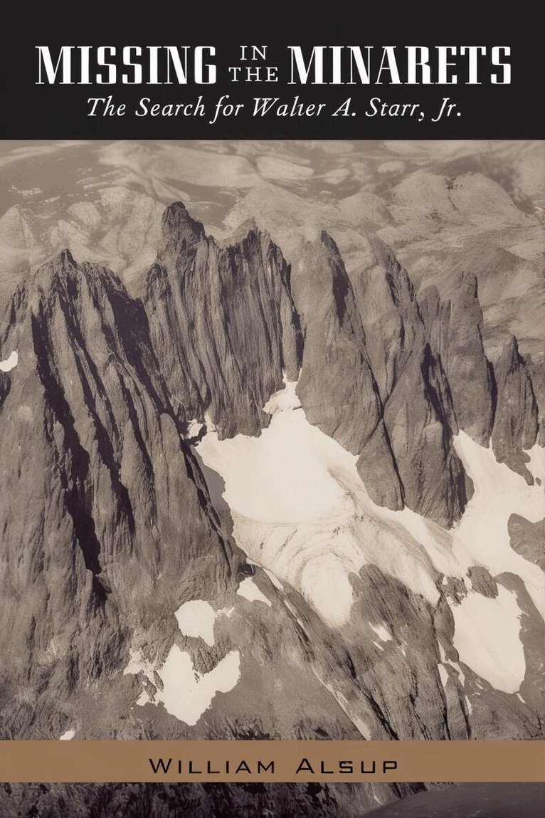 William Alsup - Missing in the Minarets, Häftad