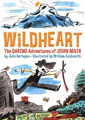 Julie Bertagna - Wildheart, Häftad