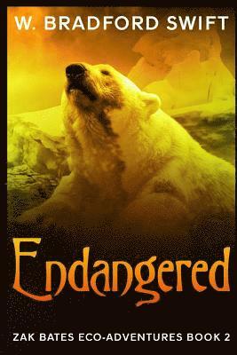 W. Bradford Swift - Endangered, Häftad. Tillgänglighet: Lägg i varukorg