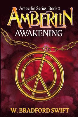W. Bradford Swift - Amberlin: Awakening: A Paranormal Mystery Adventure, Häftad. Tillgänglighet: Lägg i varukorg