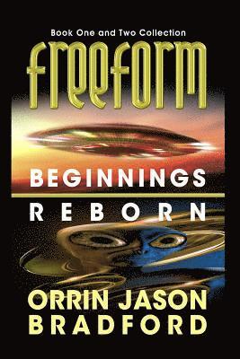 Brad Swift - FreeForm Combo: Beginnings & Reborn: An Alien First Contact Science Fiction Thriller, Häftad. Tillgänglighet: Lägg i varukorg