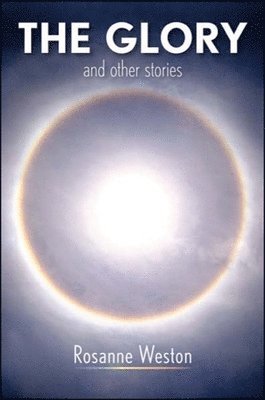 Glory and Other Stories