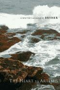 Bryher - The Heart to Artemis: A Writer's Memoir, Häftad. Tillgänglighet: Tillfälligt slut