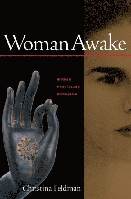 Christina Feldman - Woman Awake, E-bok
