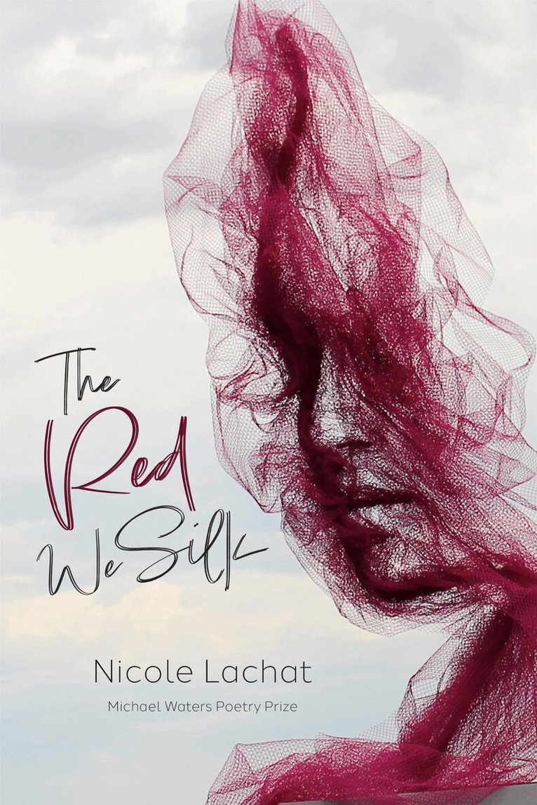 Nicole Lachat - Red We Silk, Häftad