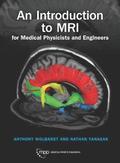 An Introduction to MRI for Medical Physicists and Engineers