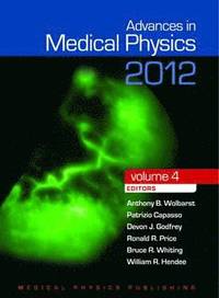 Advances in Medical Physics 2012