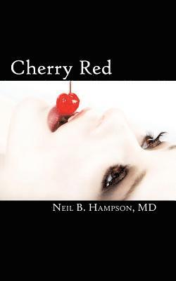 Neil B Hampson - Cherry Red, Häftad