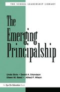 Emerging Principalship, The