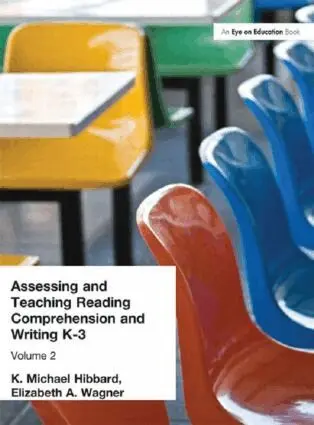 K. Michael Hibbard, Elizabeth Wagner - Assessing and Teaching Reading Composition and Writing, K-3, Vol. 2, Häftad. Tillgänglighet: Lägg i varukorg