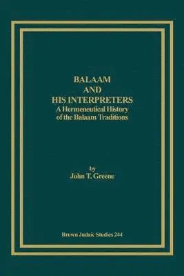 T. Greene, John - Balaam and His Interpreters, Häftad. Tillgänglighet: Lägg i varukorg