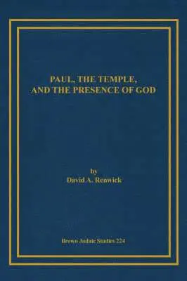 David A. Renwick - Paul, the Temple, and the Presence of God, Häftad. Tillgänglighet: Lägg i varukorg
