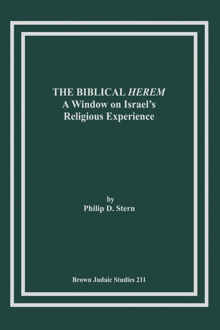 Philip D. Stern - Biblical Herem, Häftad. Tillgänglighet: Lägg i varukorg