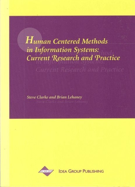 Brian, Steve - Human Centered Methods in Information Systems: Current Research and Practice, E-bok