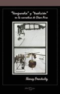 "Vanguardia" y "tradición" en la narrativa de César Aira