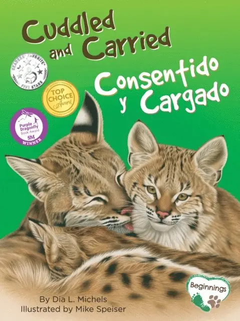 Dia L. Michels - Cuddled and Carried / Consentido y Cargado, E-bok. Tillgänglighet: Lägg i varukorg
