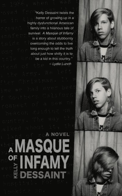 Kelly Dessaint - Masque of Infamy, E-bok