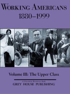 Scott Derks - Working Americans, 1880-1999 - Volume 3: the Upper Class, Inbunden. Tillgänglighet: Tillfälligt slut