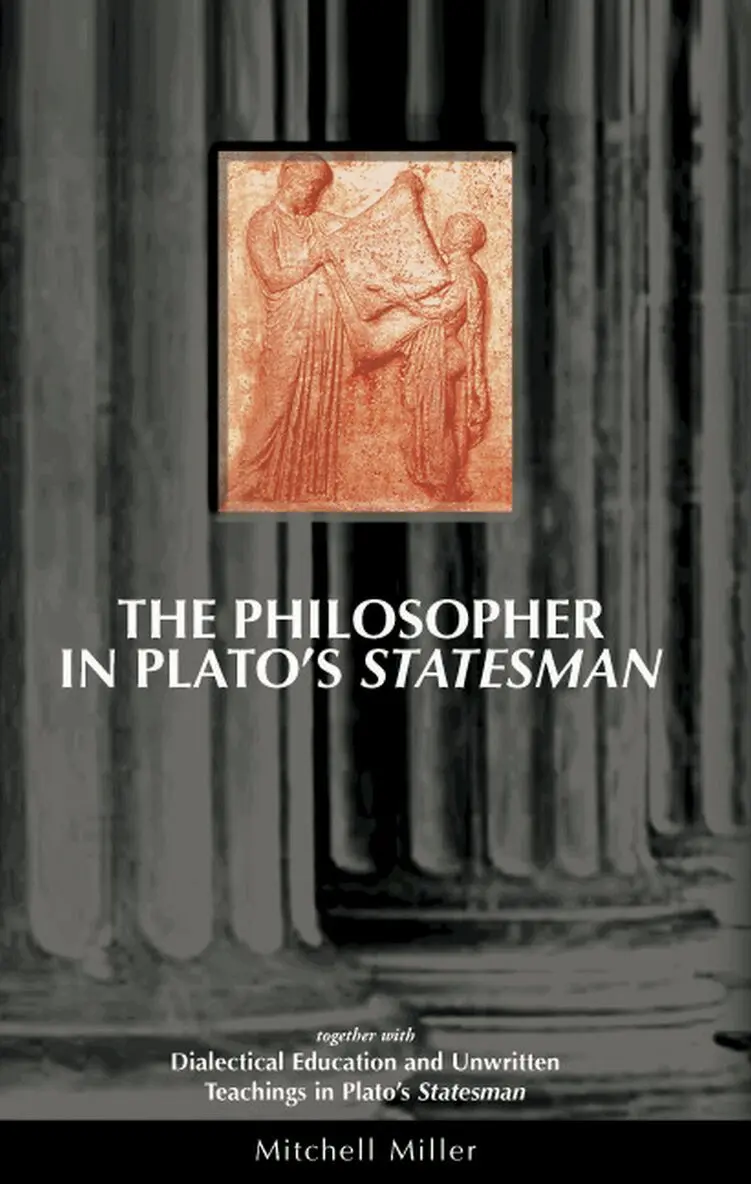 Mitchell Miller - Philosopher in Plato's Statesman, Häftad. Tillgänglighet: Lägg i varukorg