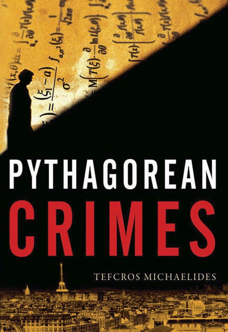 Tefcros Michaelides - Pythagorean Crimes, Häftad