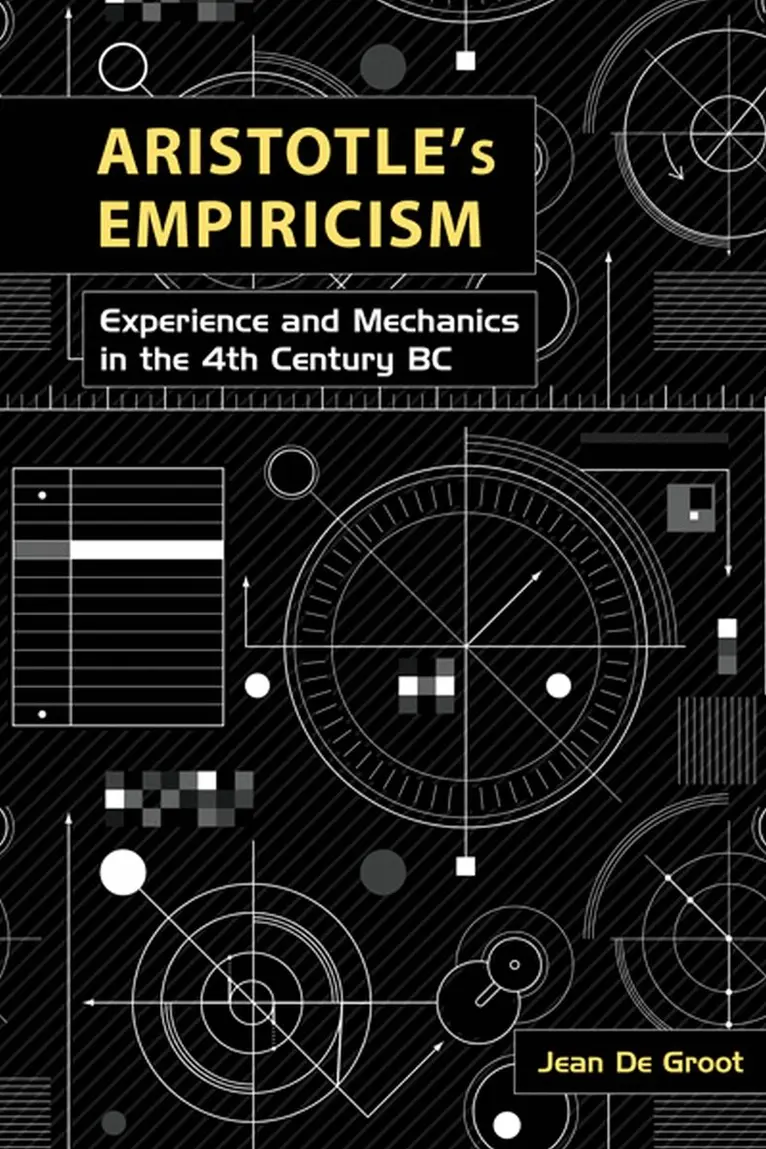 Jean De Groot - Aristotle's Empiricism, Häftad. Tillgänglighet: Tillfälligt slut