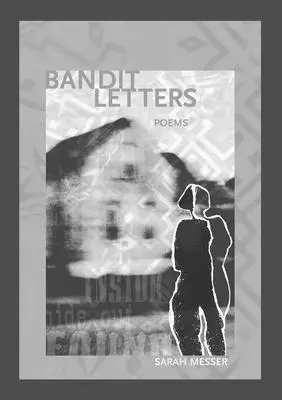 Sarah Messer - Bandit Letters, Häftad. Tillgänglighet: Lägg i varukorg