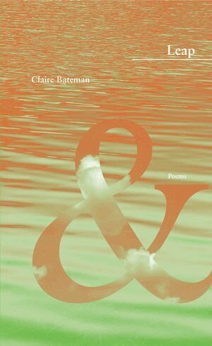 Claire Bateman - Leap, Häftad. Tillgänglighet: Lägg i varukorg