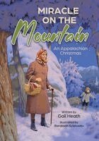 Gail Heath - Miracle on the Mountain, Häftad
