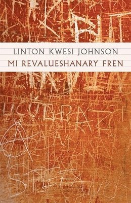 Linton Kwesi Johnson - Mi Revalueshanary Fren, Övrigt