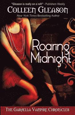 Colleen Gleason - Roaring Midnight, Häftad