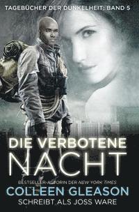 Colleen Gleason - Die verbotene nacht, Häftad