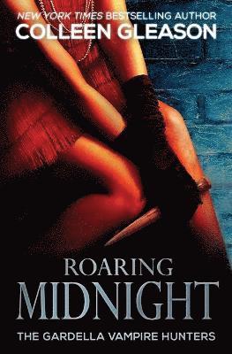 Colleen Gleason - Roaring Midnight, Häftad