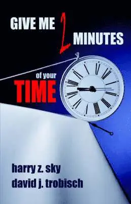 Z Sky, Harry, J Trobisch, David - Give Me Two Minutes of Your Time, Häftad. Tillgänglighet: Lägg i varukorg