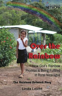 Linda Leicht - Over the Rainbow, Häftad
