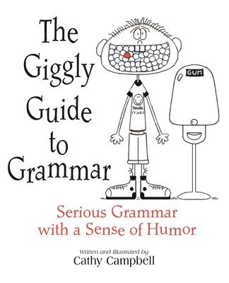 Cathy Campbell - Giggly Guide to Grammar, Inbunden. Tillgänglighet: Lägg i varukorg