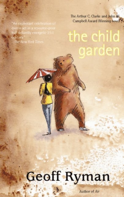Geoff Ryman - Child Garden, E-bok